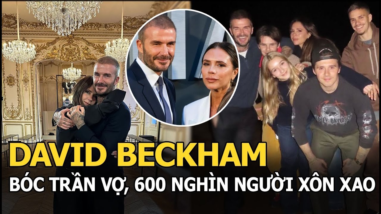 David Beckham bóc trần vợ, 600 nghìn người xôn xao