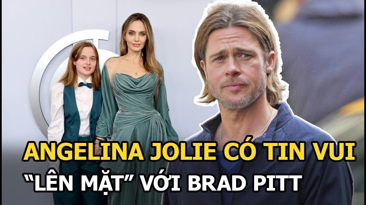 Angelina Jolie có tin vui, "lên mặt" với Brad Pitt