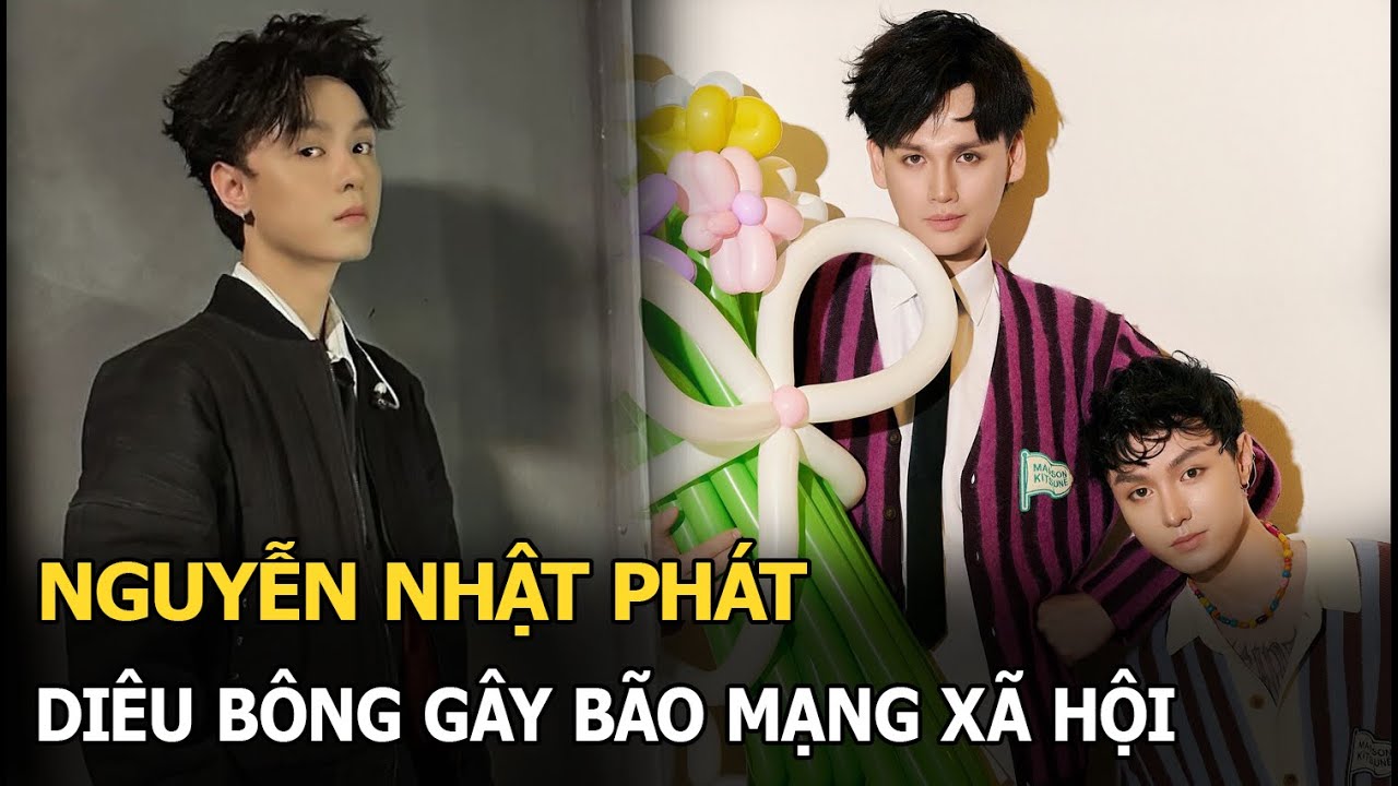 Nguyễn Nhật Phát: Diêu Bông gây bão mạng xã hội