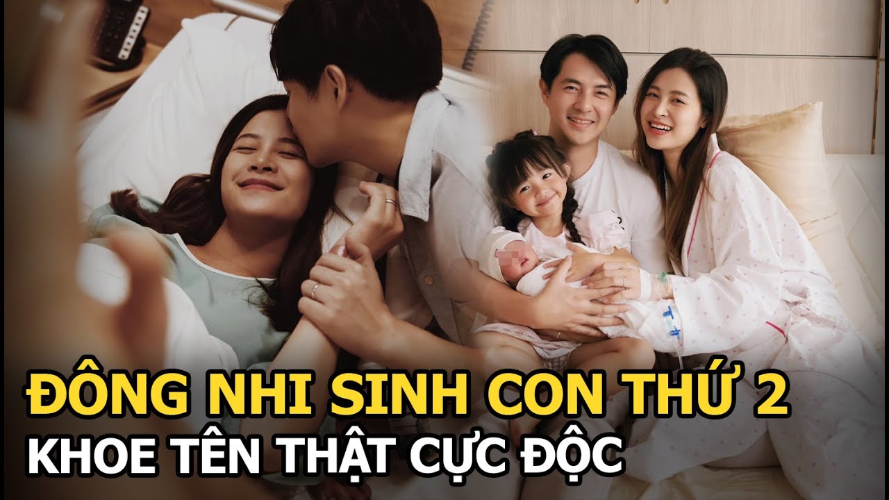 Đông Nhi sinh con thứ 2, khoe tên thật cực độc