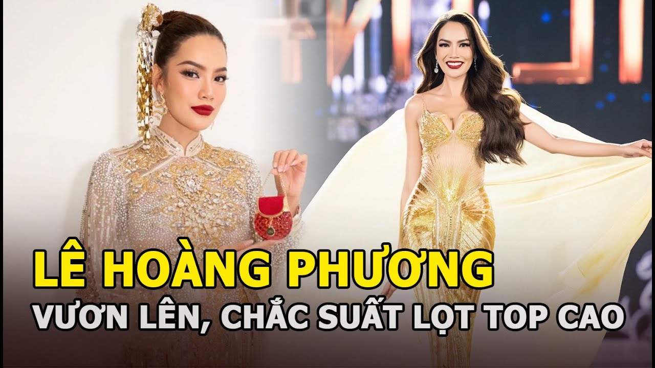 Lê Hoàng Phương vươn lên sau bán kết, chắc suất lọt TOP cao tại Miss Grand International 2023?