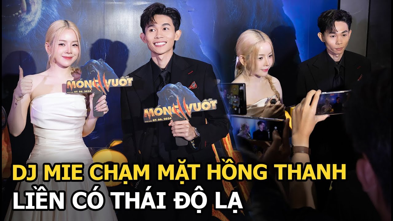 DJ Mie chạm mặt Hồng Thanh, liền có thái độ lạ