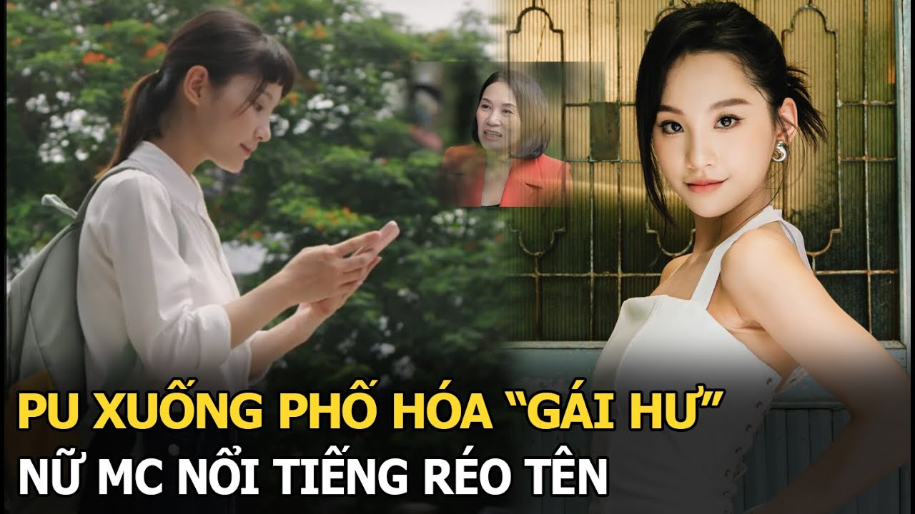 Pu xuống phố hóa “gái hư”, nữ MC nổi tiếng réo tên