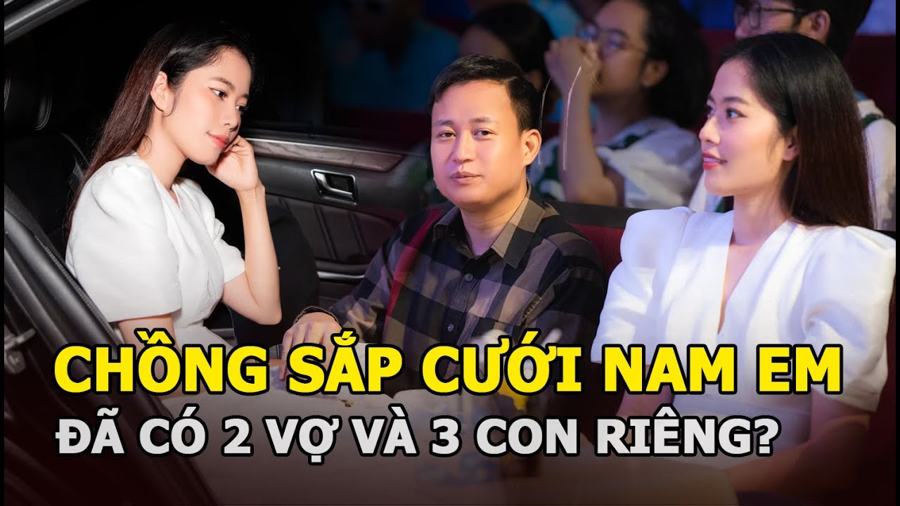 Rộ tin Nam Em cưới chồng có 2 đời vợ 3 con riêng, thiếu nợ khắp nơi, làm việc liên quan "tâm linh"?