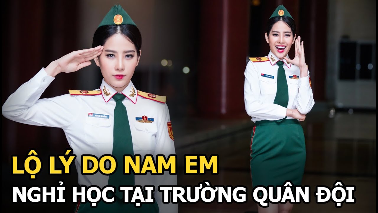 Lộ lý do Nam Em nghỉ học tại trường quân đội