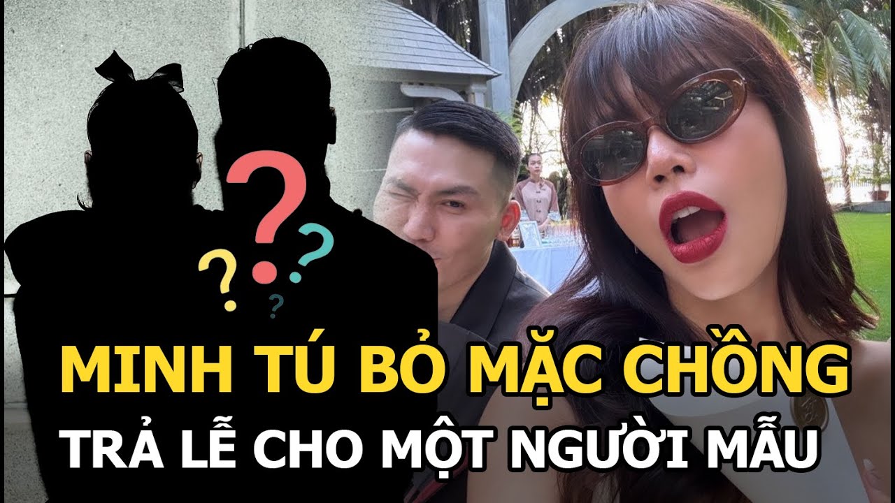 Minh Tú bỏ mặc chồng, vội trả lễ cho 1 người mẫu