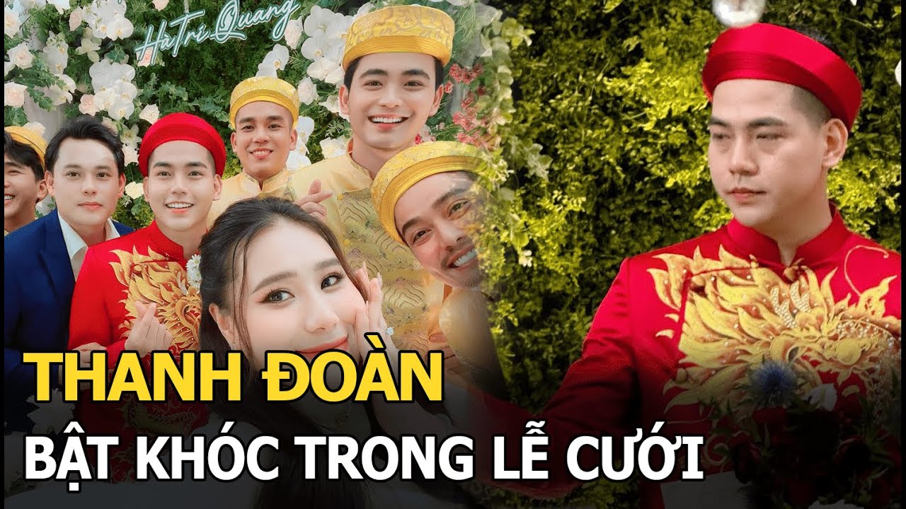 Thanh Đoàn bật khóc trong lễ cưới, Hà Trí Quang tặng sính lễ khủng: Sổ đỏ, tiền, kim cương đầy mâm