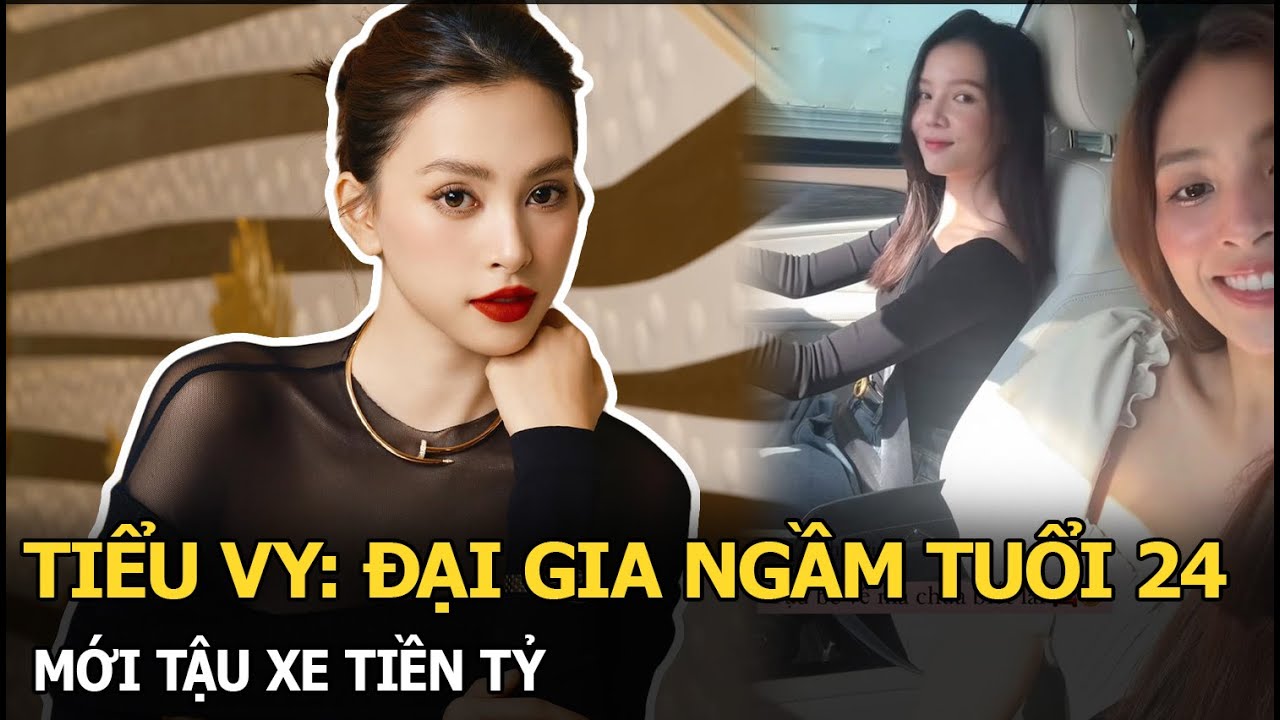 Tiểu Vy: Đại gia ngầm tuổi 24, mới tậu xe tiền tỷ