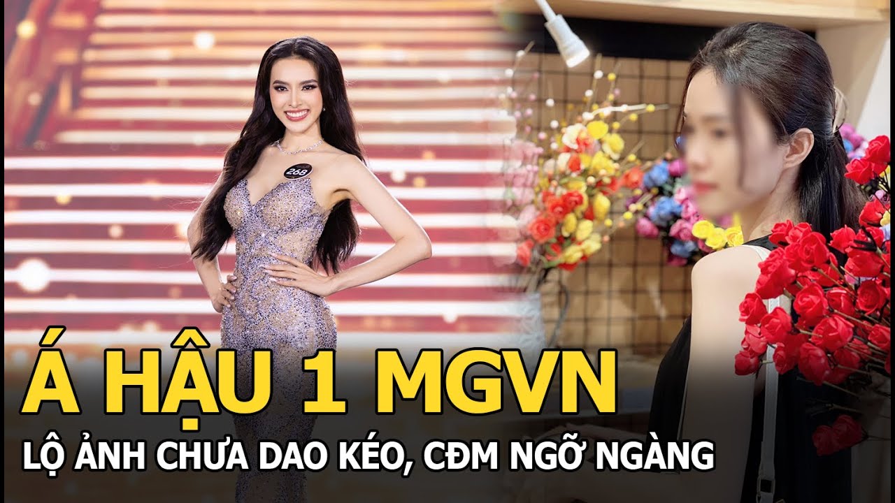 Á hậu 1 MGVN lộ ảnh chưa dao kéo, CĐM ngỡ ngàng