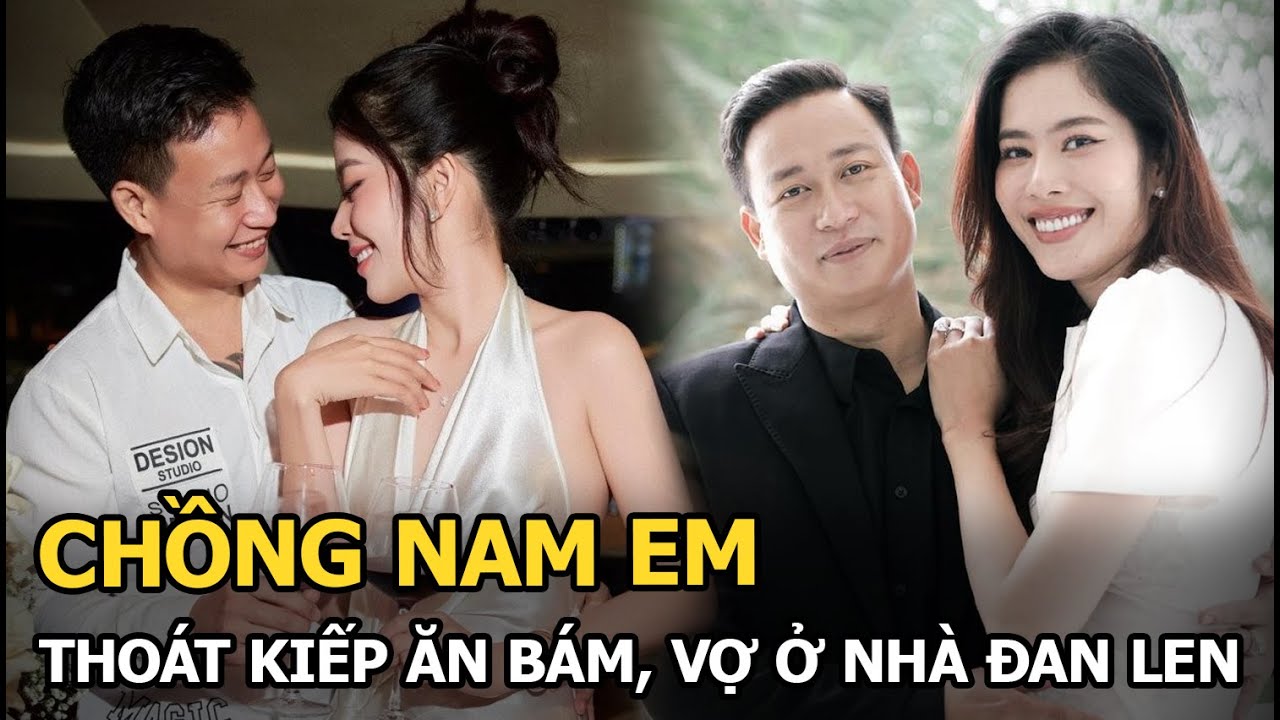 Chồng Nam Em thoát kiếp ăn bám, vợ ở nhà đan len