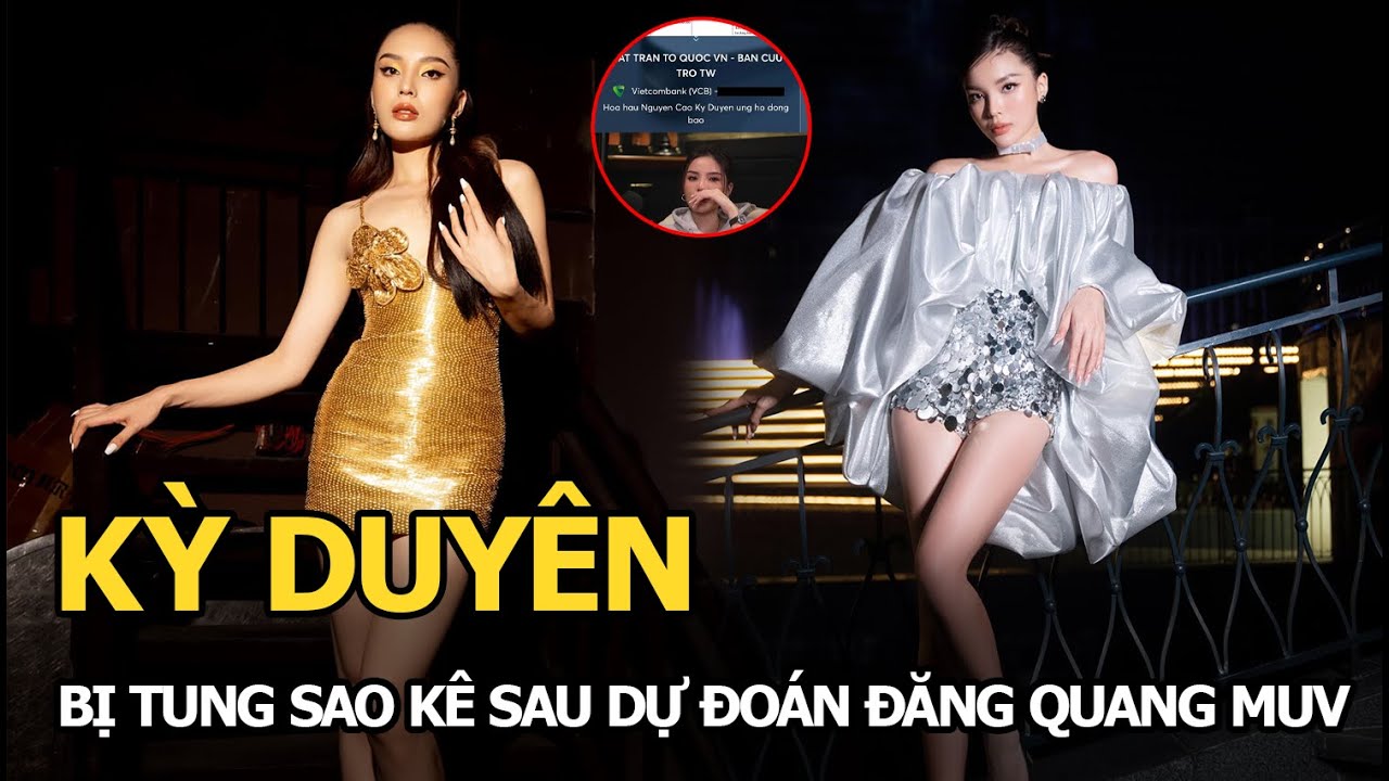 Kỳ Duyên bị tung sao kê sau dự đoán đăng quang MUV