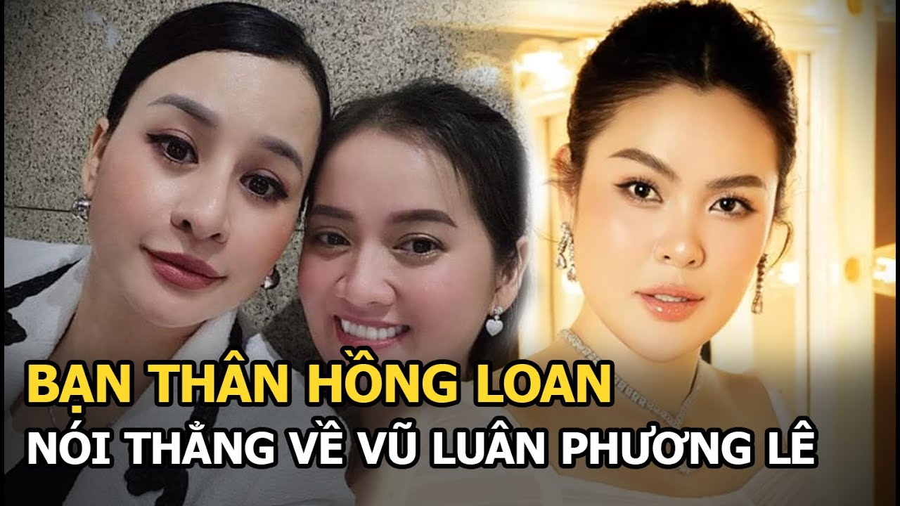 Bạn thân con gái Vũ Linh thẳng mặt nói về Vũ Luân - Phương Lê, đối phương đáp trả cực thâm thúy