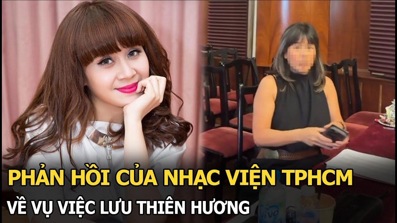 Phản hồi của nhạc viện TPHCM về vụ Lưu Thiên Hương