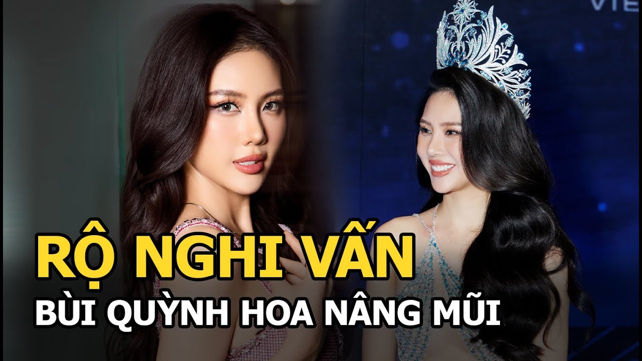 Rộ nghi vấn Bùi Quỳnh Hoa nâng mũi