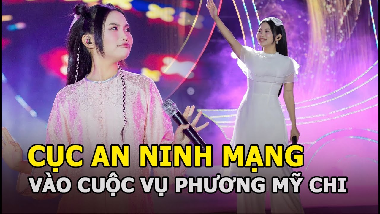 Vụ Phương Mỹ Chi bị đồn lộ đoạn clip nhạy cảm: Cục An ninh mạng vào cuộc, chỉ đạo điều tra