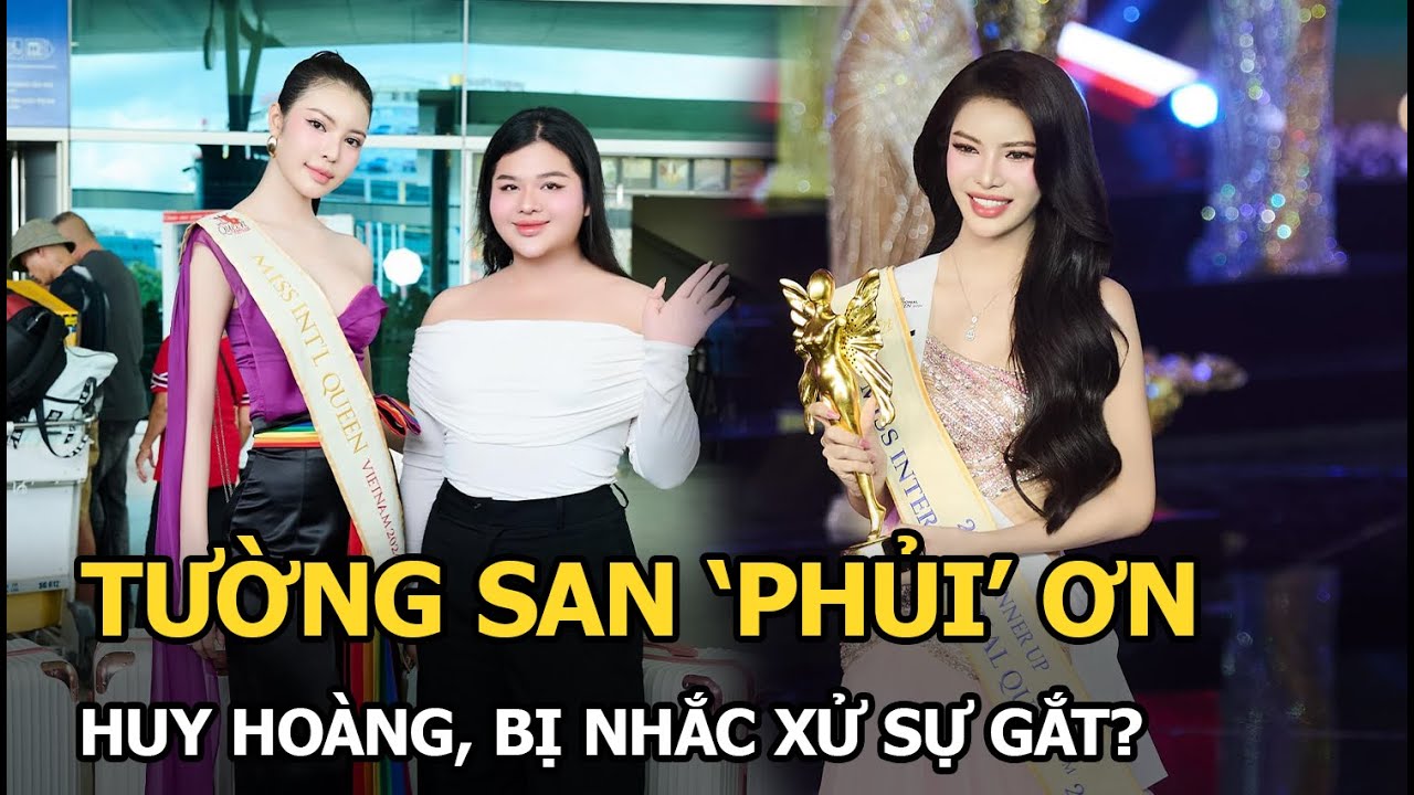 Tường San 'phủi' ơn Huy Hoàng, bị nhắc xử sự gắt?