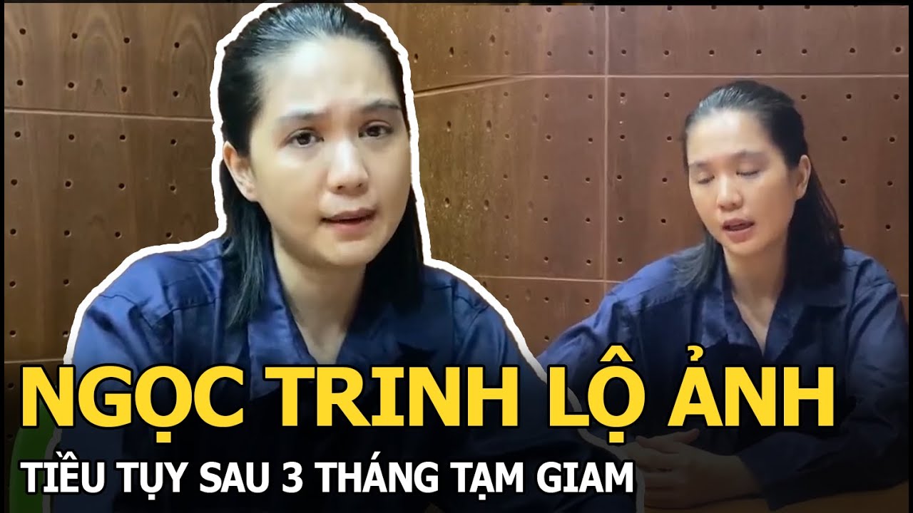 Ngọc Trinh lộ ảnh tiều tụy sau 3 tháng tạm giam