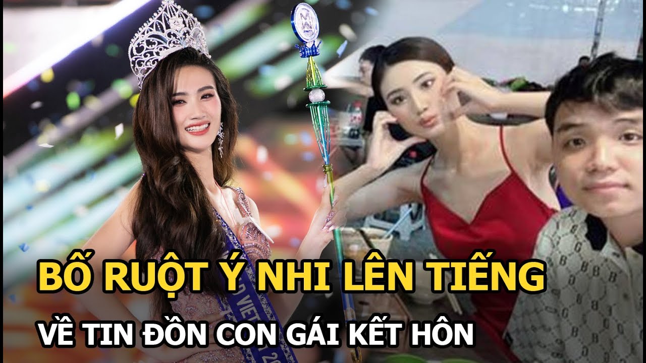 Bố ruột Ý Nhi lên tiếng về tin đồn con gái kết hôn