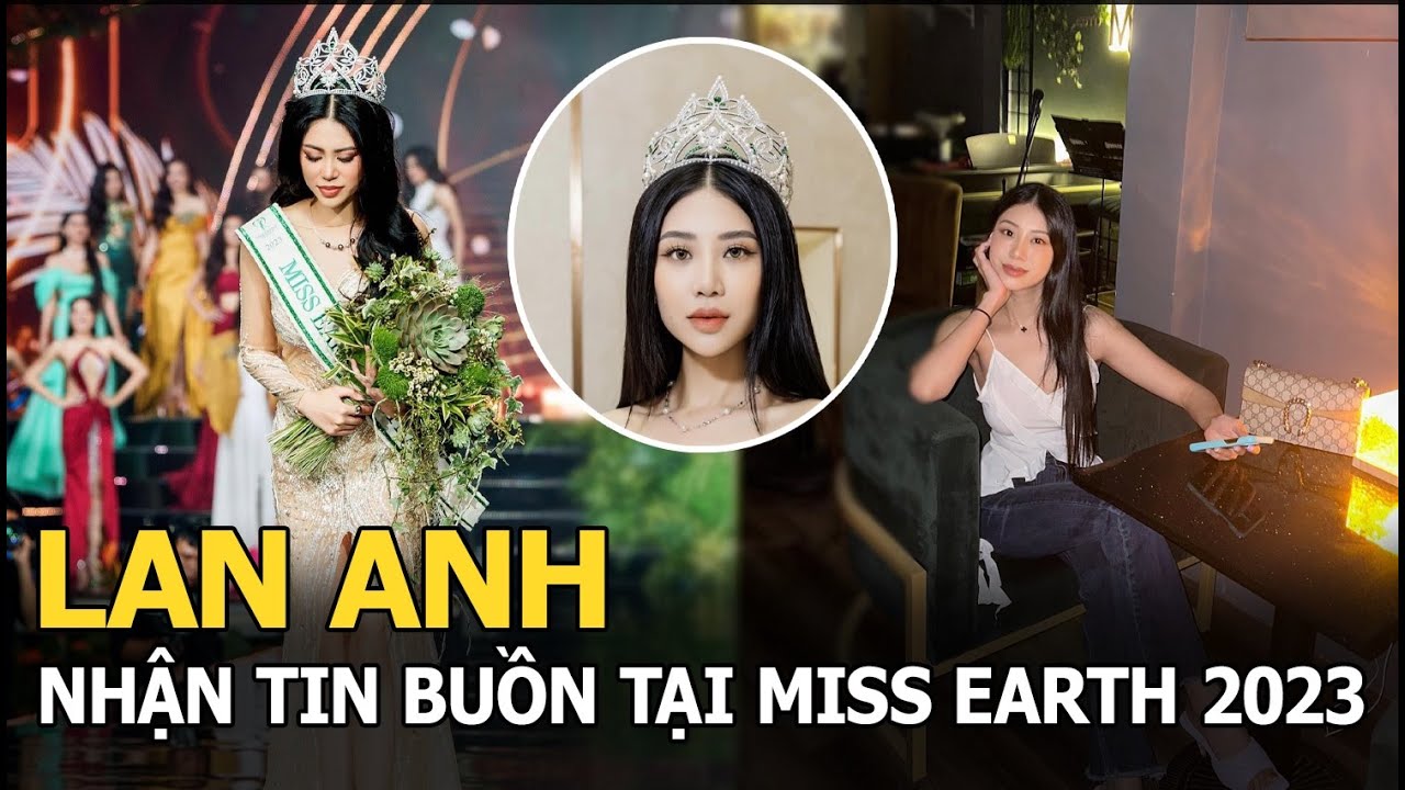 HH Đỗ Thị Lan Anh nhận tin buồn tại Miss Earth 2023, không có bứt phá dù ở trên sân nhà