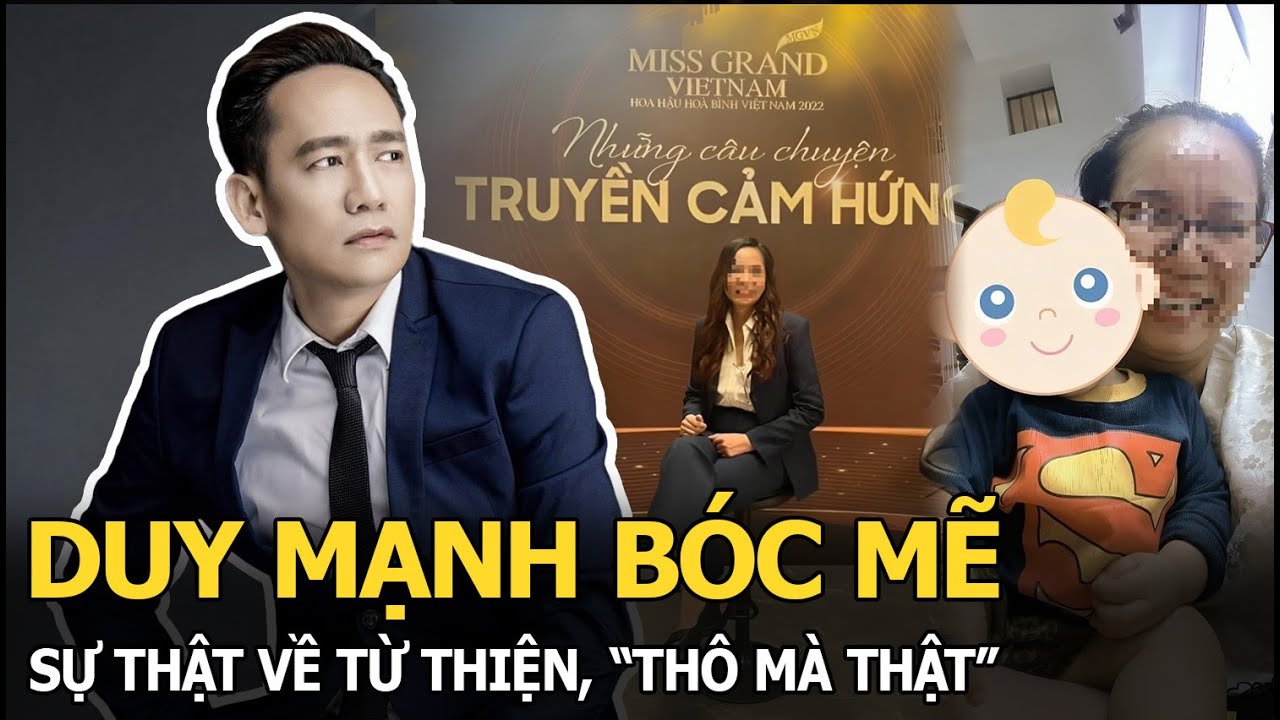 Duy Mạnh bóc mẽ sự thật về từ thiện, “thô mà thật”