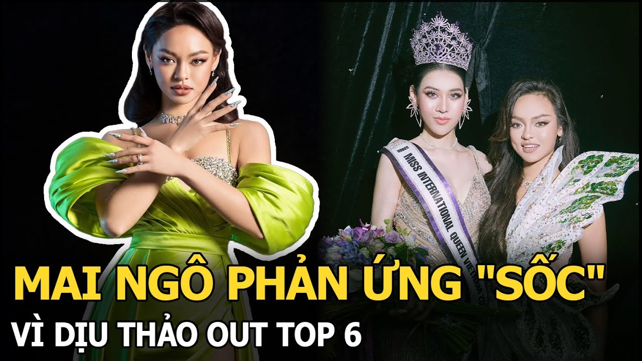 Mai Ngô phản ứng "sốc" vì Dịu Thảo out top 6, xuất hiện với diện mạo lạ nghi "đập đi xây lại"?