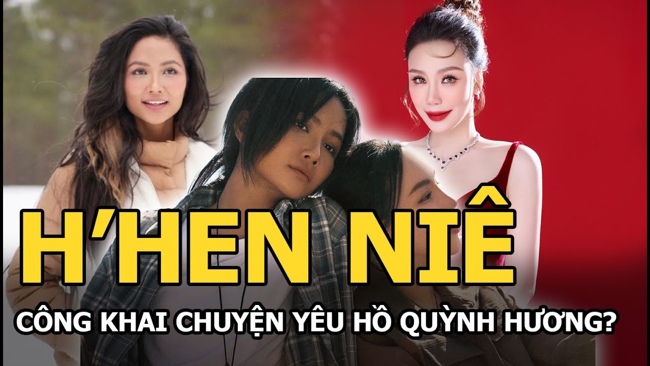 H'Hen Niê công khai chuyện yêu Hồ Quỳnh Hương?