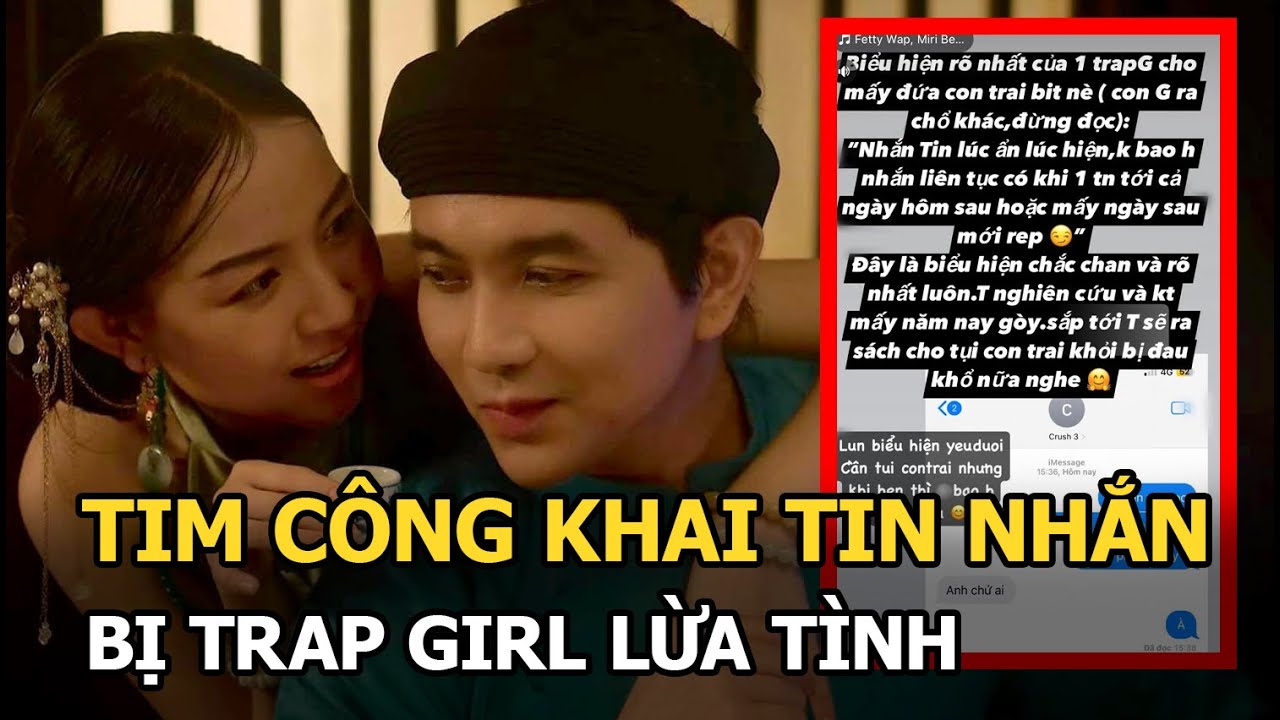 Ca sĩ Tim công khai tin nhắn bị trap girl lừa tình