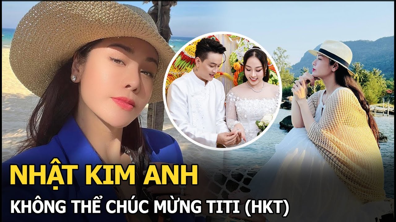 Nhật Kim Anh không thể chúc mừng TiTi (HKT)