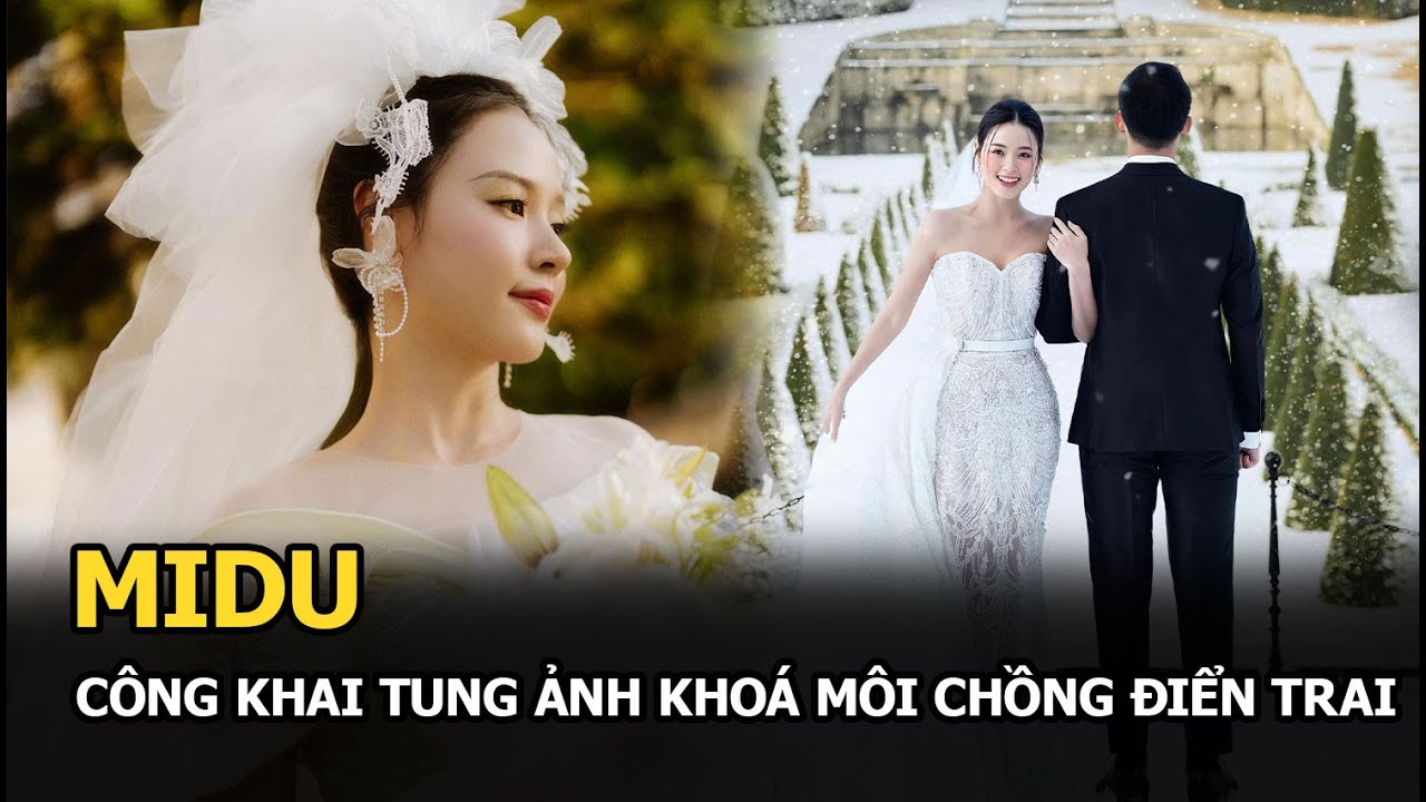 Midu công khai tung ảnh khoá môi chồng điển trai