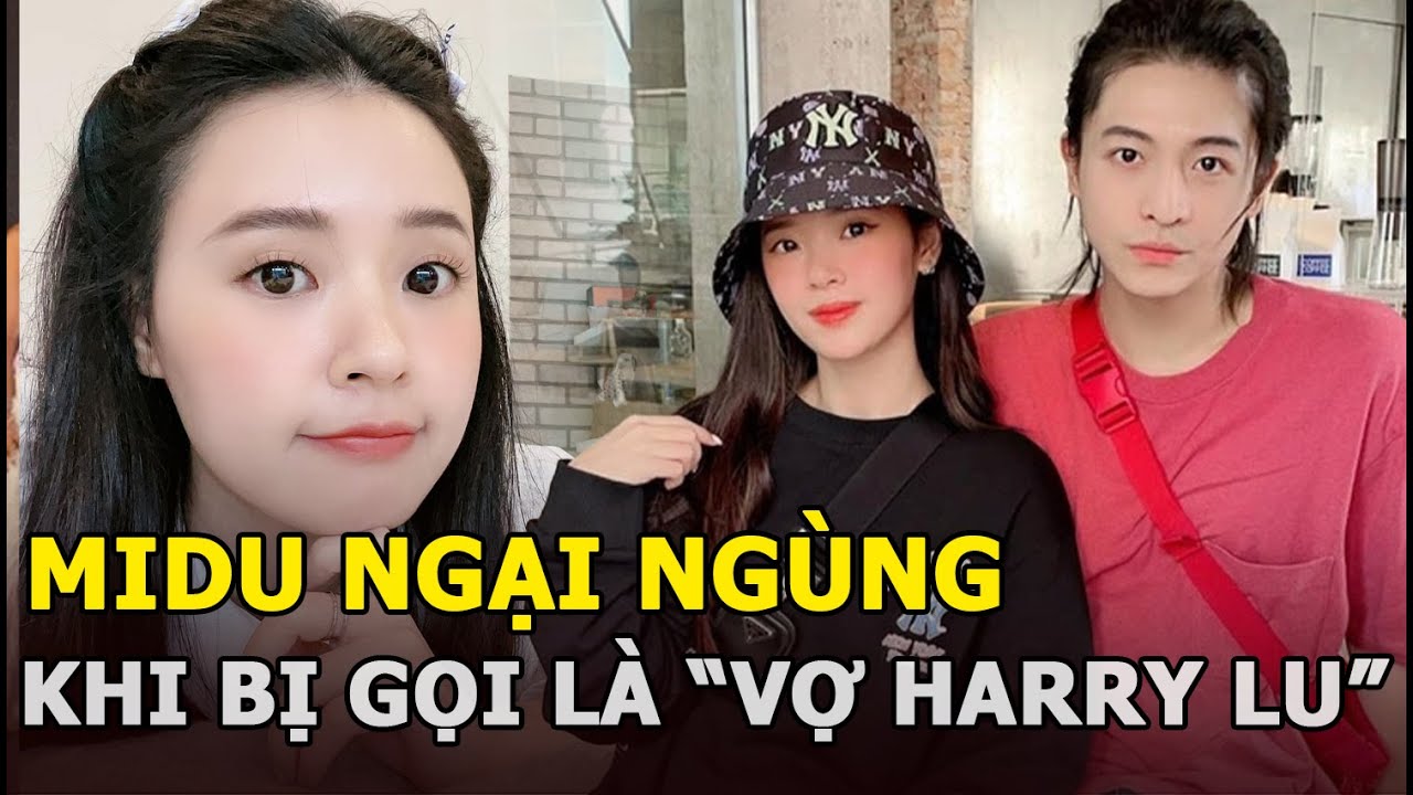 Midu ngại ngùng khi bị gọi là “vợ Harry Lu”