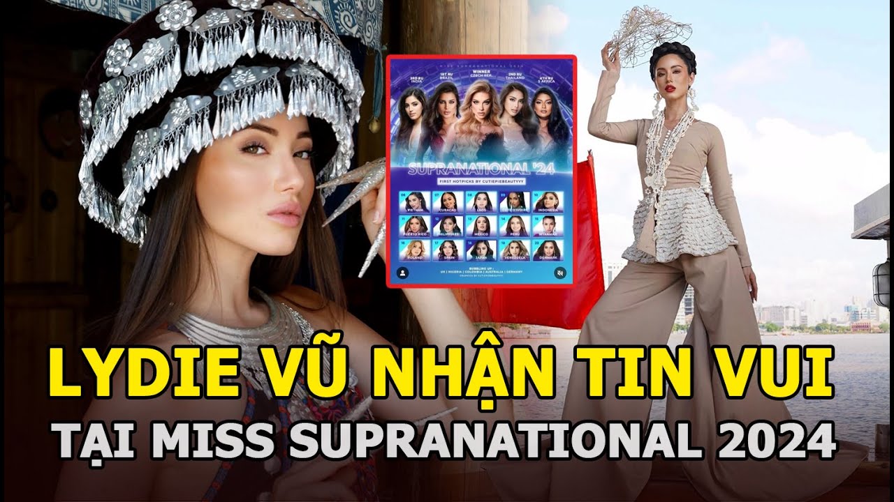 Lydie Vũ nhận tin vui tại Miss Supranational 2024