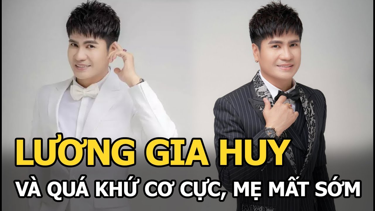 ’Vua nhạc sàn’ Lương Gia Huy mẹ mất sớm, tuổi thơ khốn khó, tự lập từ năm 10 tuổi