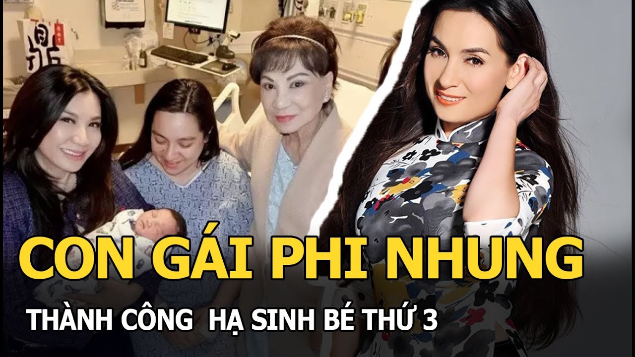 Con gái Phi Nhung thành công hạ sinh bé thứ 3