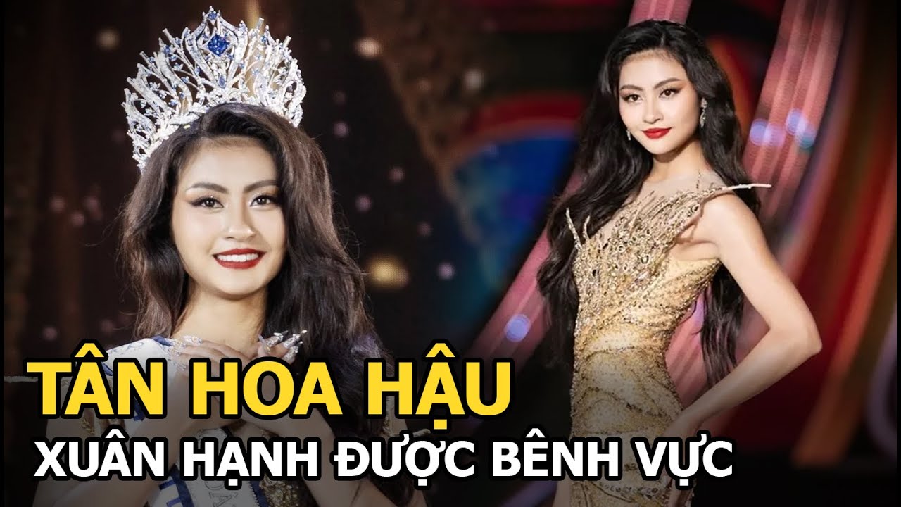 Tân hoa hậu Xuân Hạnh được bênh, tung bằng chứng xứng đáng đăng quang