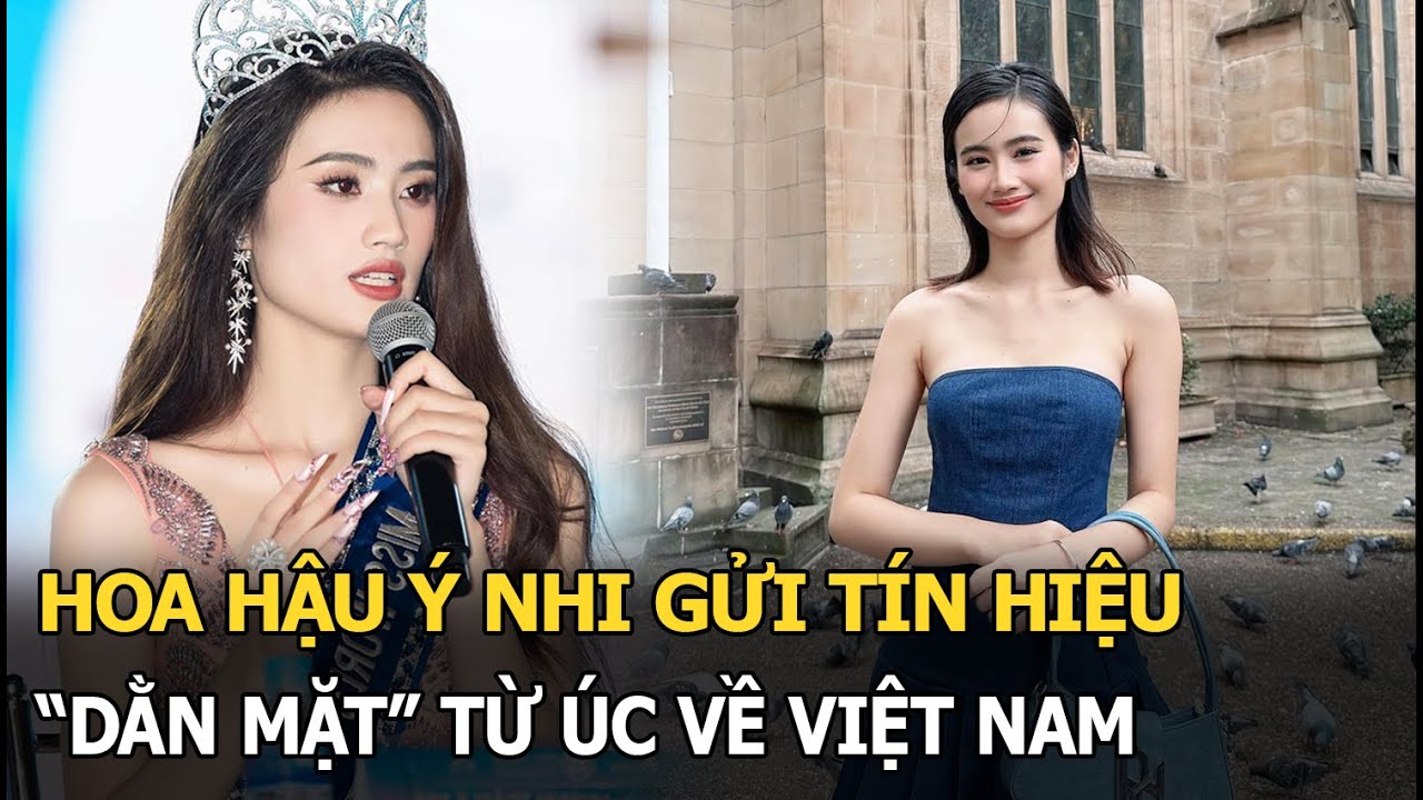 Hoa hậu Ý Nhi gửi tín hiệu "dằn mặt" từ Úc về VN