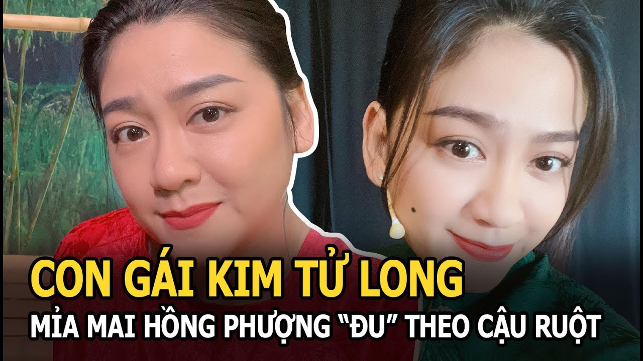 Con gái Kim Tử Long mỉa mai Hồng Phượng “đu” theo cậu ruột Vũ Linh, Phương Lê “từ chối” Hồng Loan?