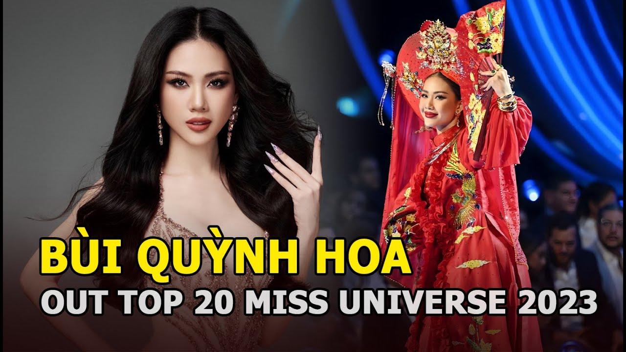 Bùi Quỳnh Hoa out top 20 Miss Universe 2023, chính thức trắng tay về nước, CĐM không mấy bất ngờ