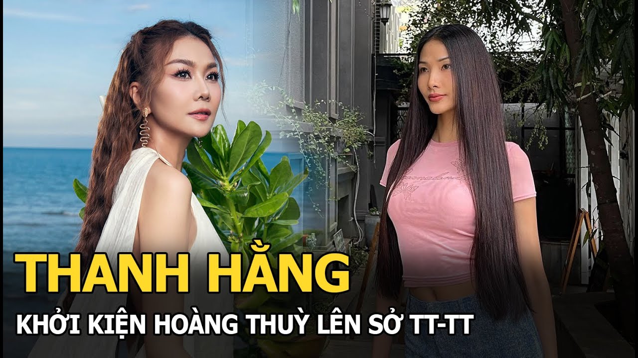 Thanh Hằng khởi kiện Hoàng Thuỳ lên Sở TT-TT