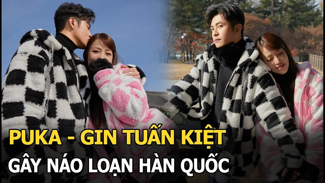 Puka - Gin Tuấn Kiệt gây náo loạn Hàn Quốc, trăng mật nhưng có sự xuất hiện của 1 “người lạ”