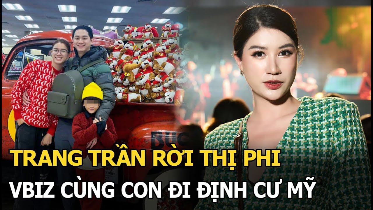 Trang Trần rời bỏ thị phi Vbiz một lòng vì chồng cùng con đi định cư Mỹ, nói 1 câu nghe nhói lòng