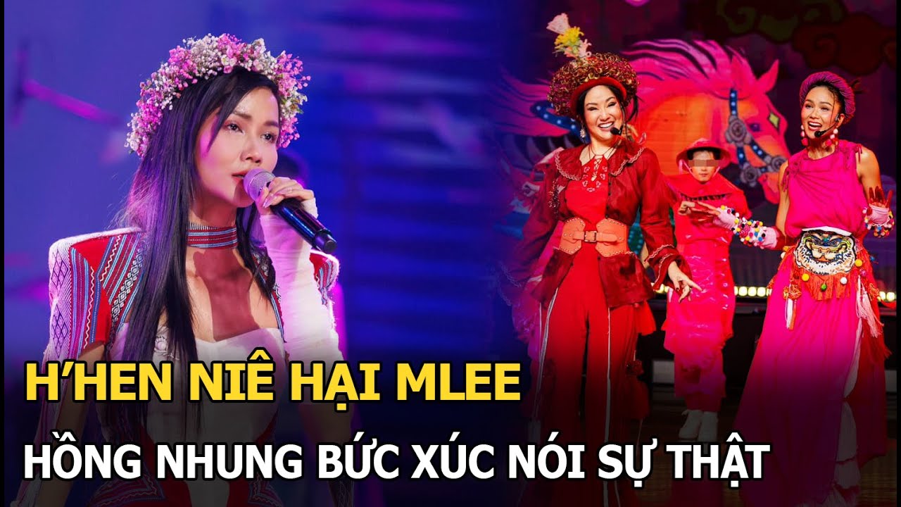 H’Hen Niê được Hồng Nhung “xóa” hiểu lầm với MLee