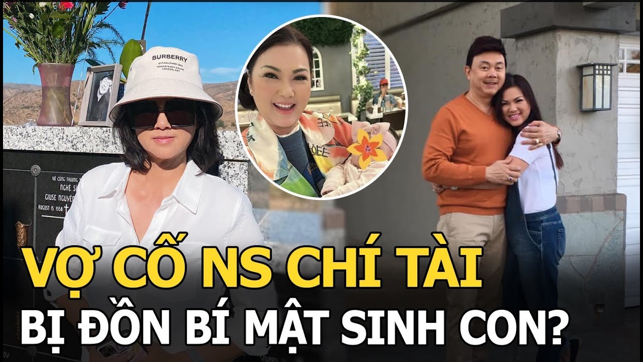 Vợ cố nghệ sĩ Chí Tài bị đồn bí mật sinh con, bức xúc đăng bài đính chính