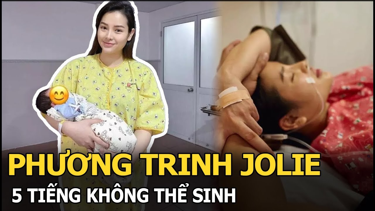 Phương Trinh Jolie 5 tiếng không thể sinh vì con trai kẹt ở xương chậu, dây rốn quấn quanh cổ 4 vòng