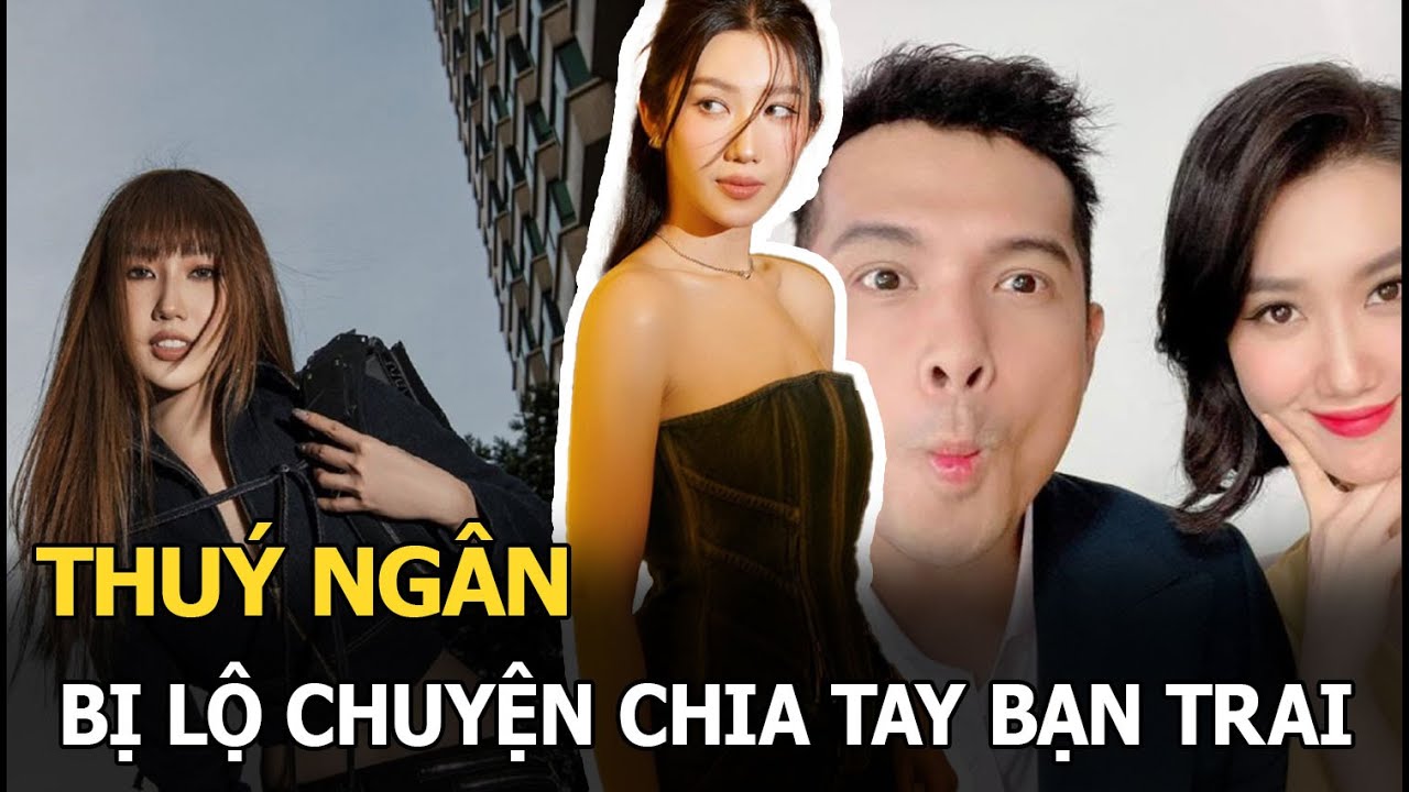 Thuý Ngân bị lộ chuyện chia tay bạn trai, góc khuất tình yêu kiểm soát khiến fan xót xa