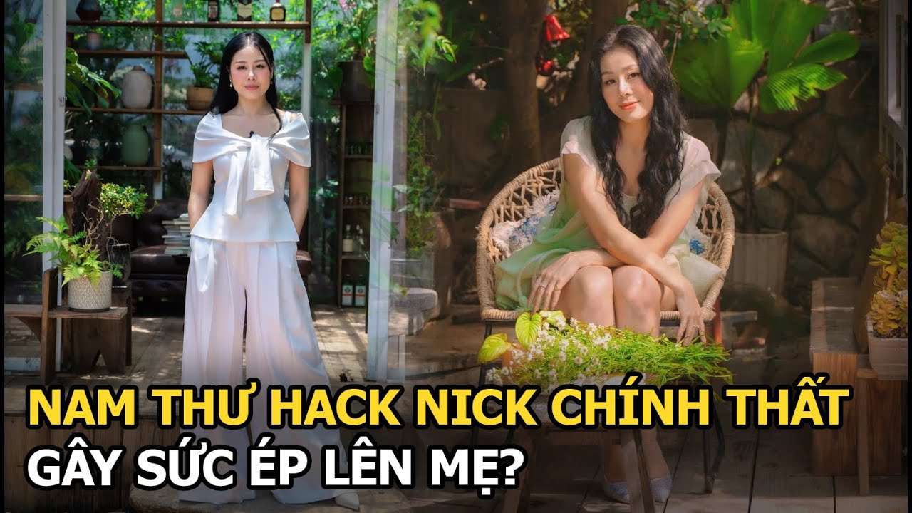 Nam Thư hack nick chính thất, gây sức ép lên mẹ?