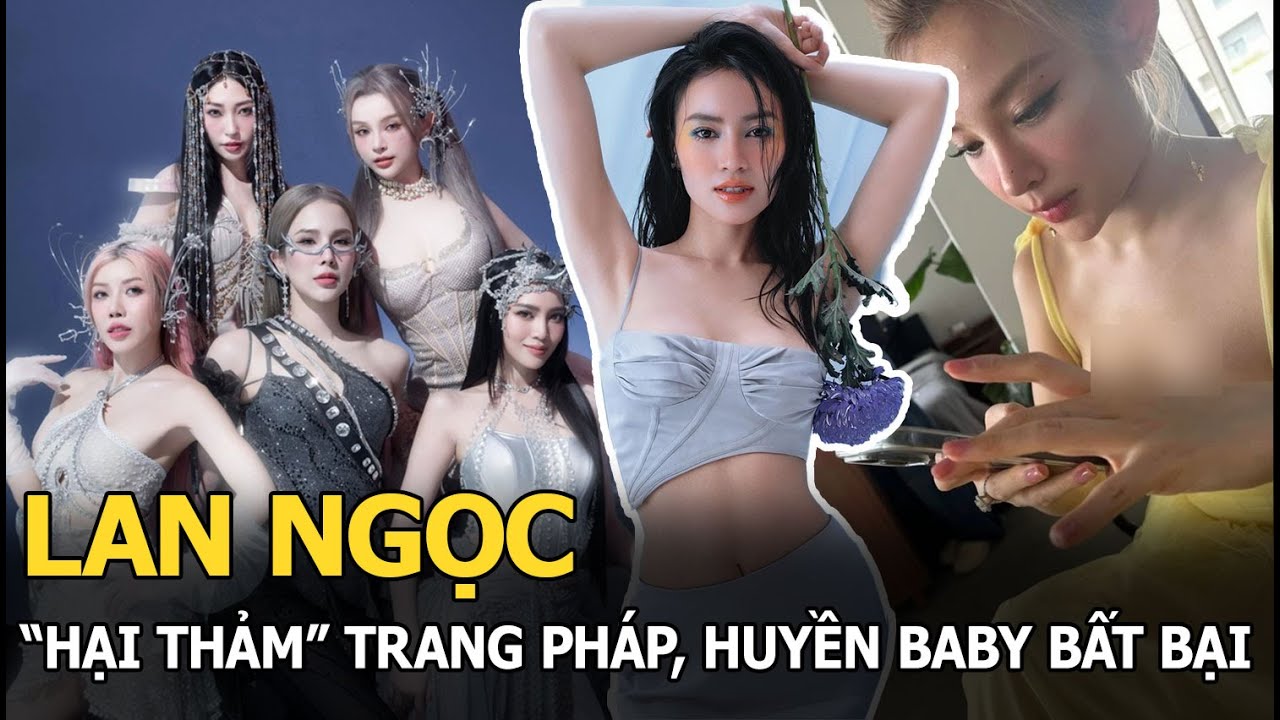 Lan Ngọc "hại thảm" Trang Pháp, Huyền Baby bất bại