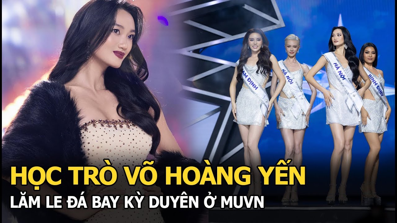 Học trò Võ Hoàng Yến lăm le đá bay Kỳ Duyên ở MUVN