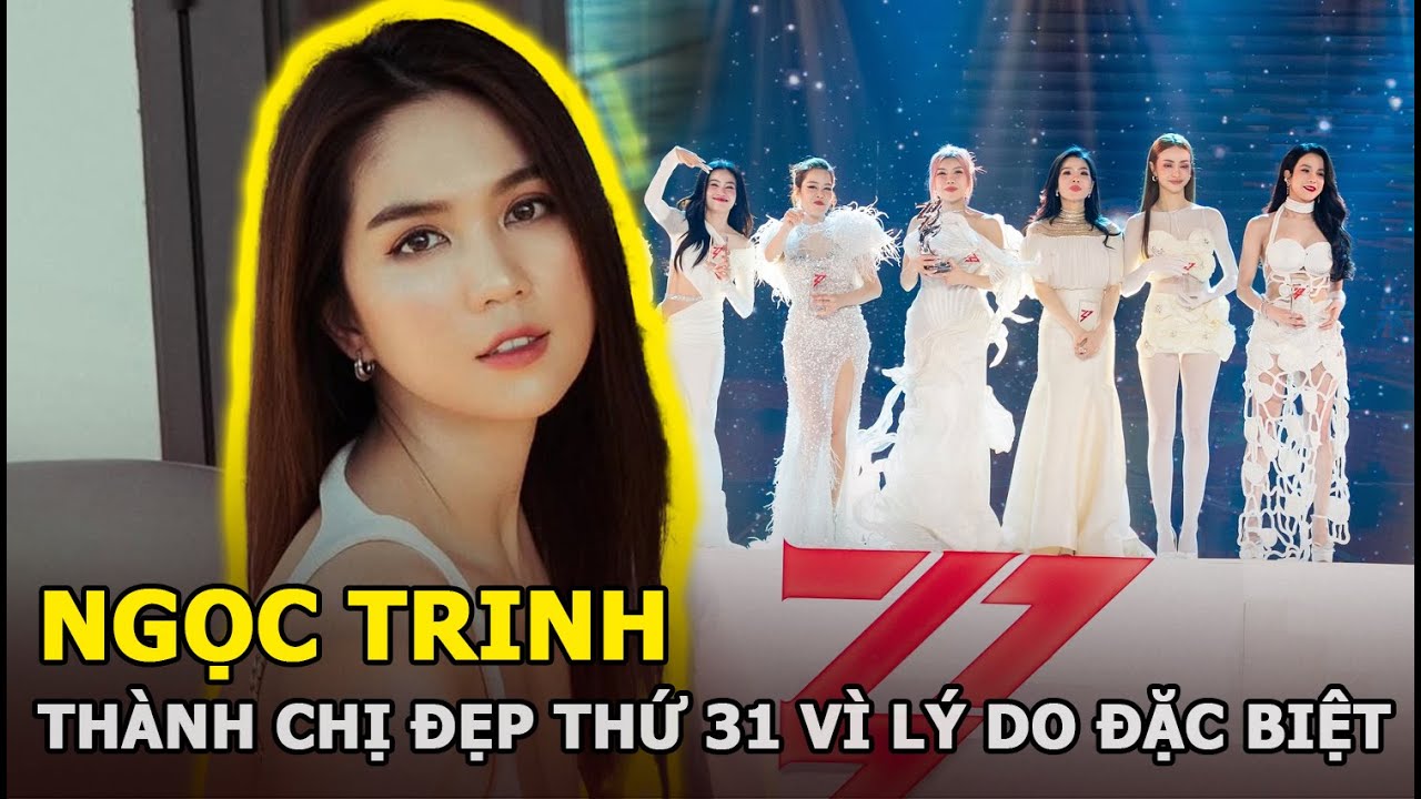 Ngọc Trinh thành chị đẹp thứ 31 vì lý do đặc biệt