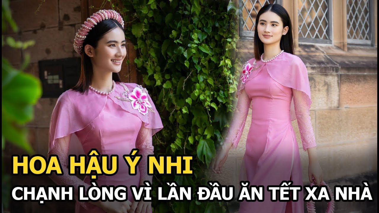 Hoa hậu Ý Nhi chạnh lòng vì lần đầu ăn Tết xa nhà