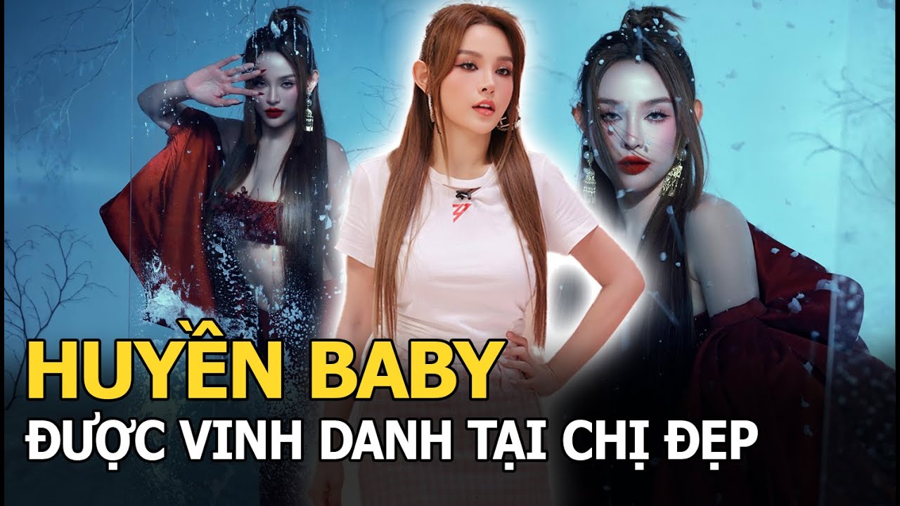 Huyền Baby được vinh danh tại Chị Đẹp